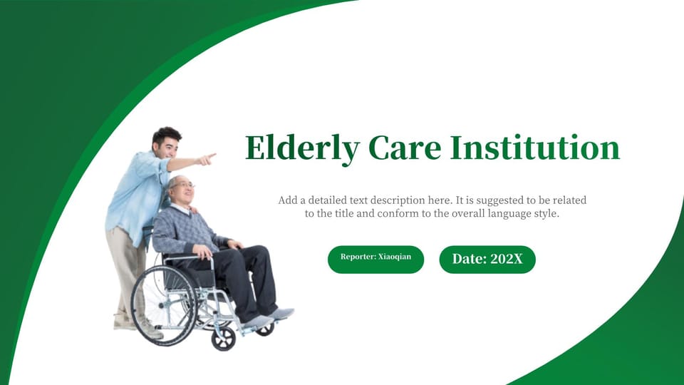 green business style elderly care institution project report general Template For Google Slides And Powerpoint -page 0