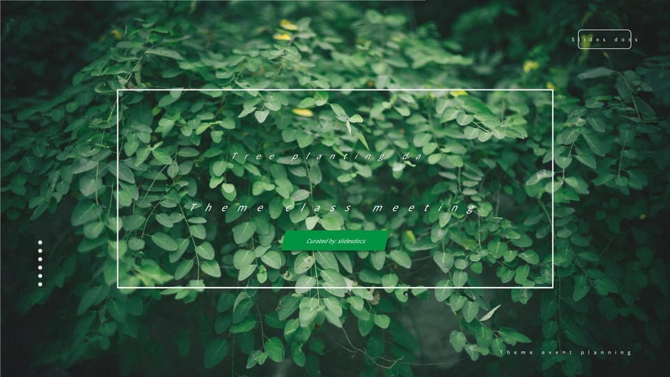 green minimalist tree planting day theme class meeting Template For Google Slides And Powerpoint -page 0