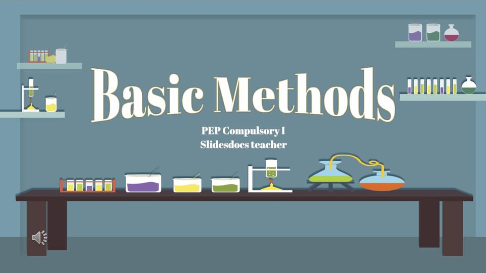 pep compulsory course 1 chemistry basic methods of chemical experiments Template For Google Slides And Powerpoint -page 0