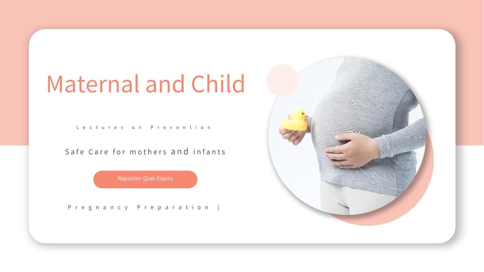 pink mother and baby safety care knowledge Template For Google Slides And Powerpoint -page 0