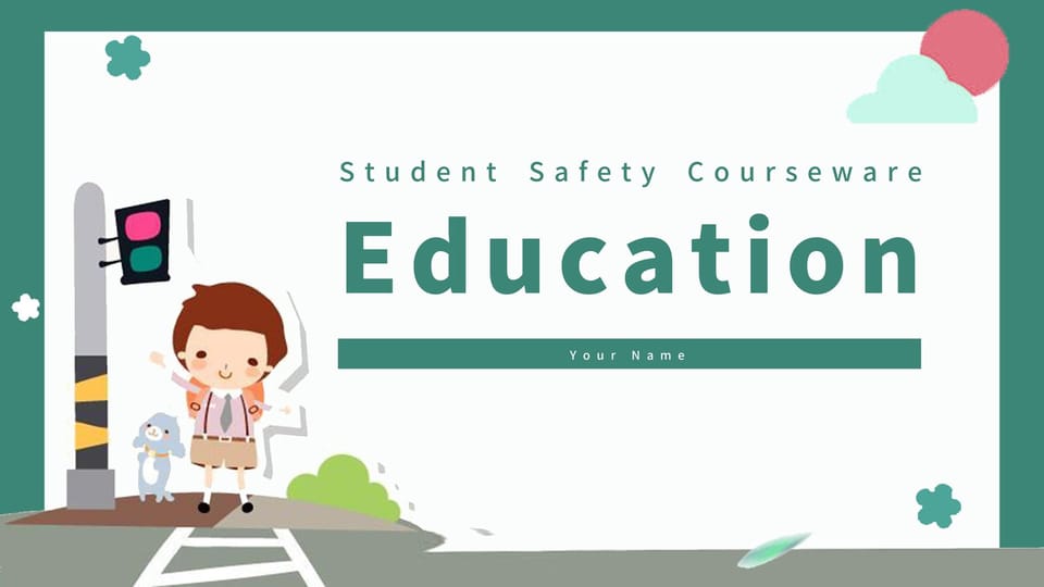 simple cartoon style student safety education universal Template For Google Slides And Powerpoint -page 0