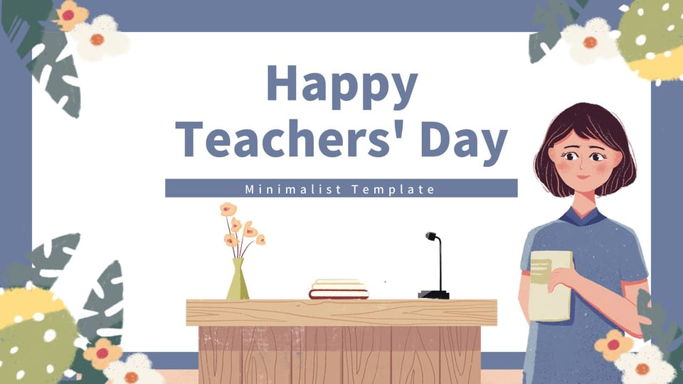 simple style teacher's day happy festival celebration universal Template For Google Slides And Powerpoint -page 0