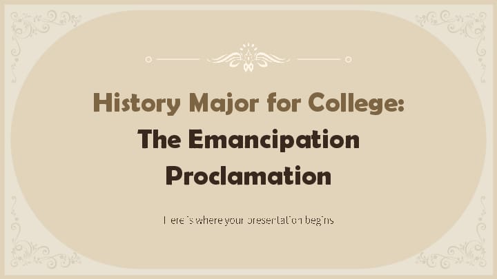 The Emancipation Proclamation in the History of White Universities Template For Google Slides And Powerpoint -page 0
