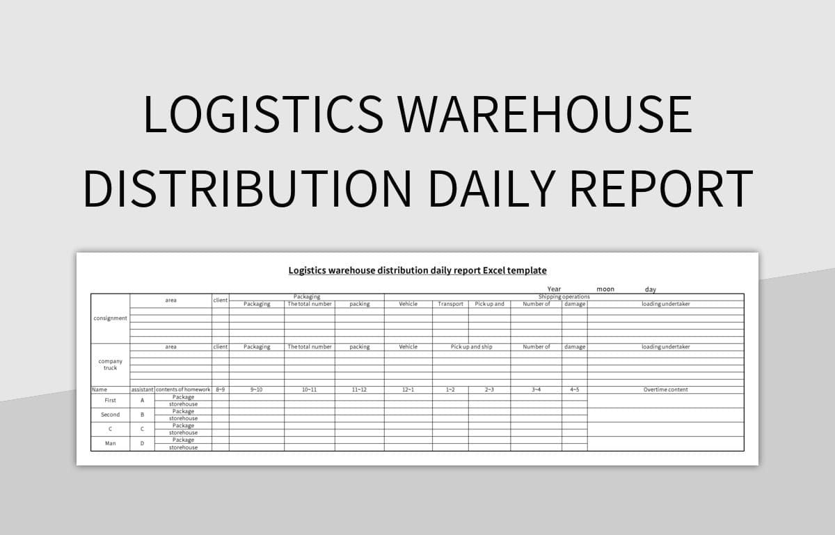 Logistics warehouse distribution daily report excel template
